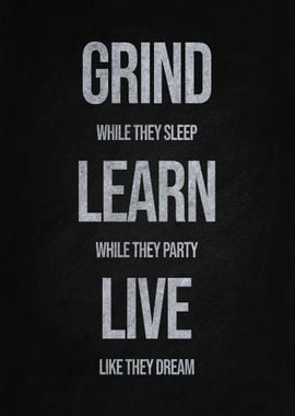 Grind Learn Live