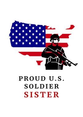 Proud US Soldier Sister