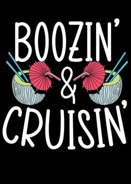 Boozin And Cruisin