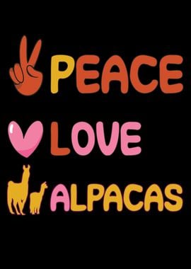 Peace Love Alpacas