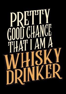 Whiskey Drinker Quote