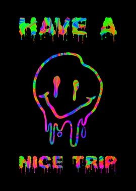 Have A Nice Trip Techno