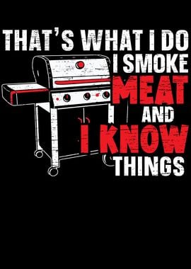 I Smoke Meat