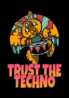 Trust the Techno Trippy