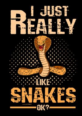 Cobra Snake Lover Quote