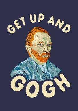 Get Up And Gogh