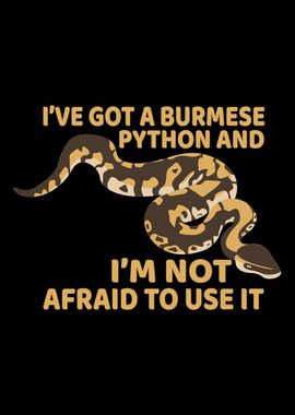 Burmese python quote