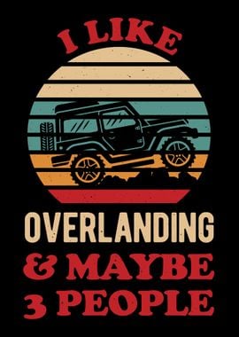 Funny Overlanding