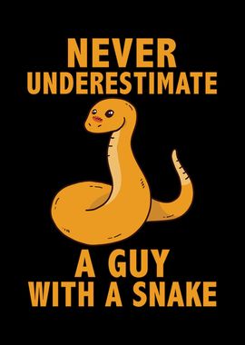 Guy snake quote