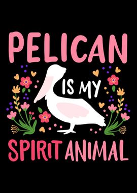 Pelican Spirit Animal