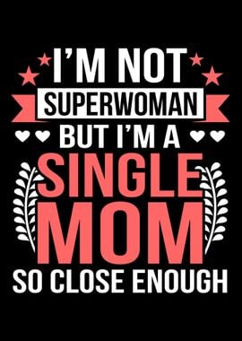 Single Mom