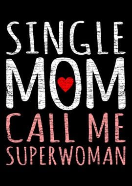 Single Mom