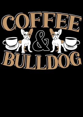 Coffee And Bulldogs