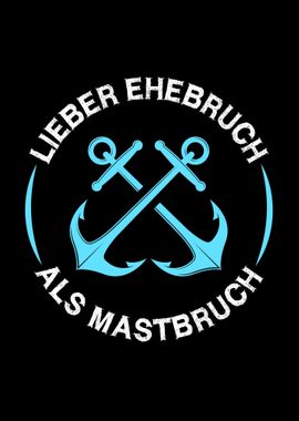 Ehebruch Mastbruch Boot