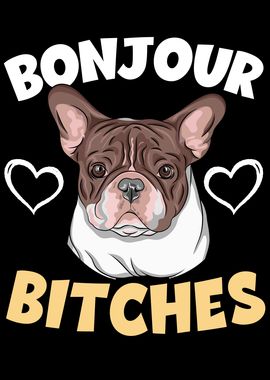 Bonjour Bitches