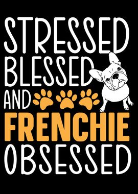 Frenchie Obsessed