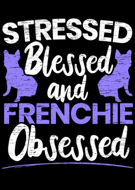 Frenchie Obsessed