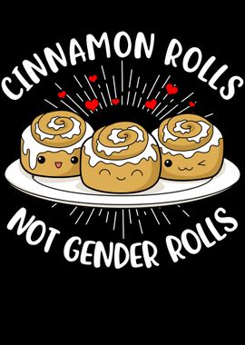 Cinnamon Rolls Gender Role