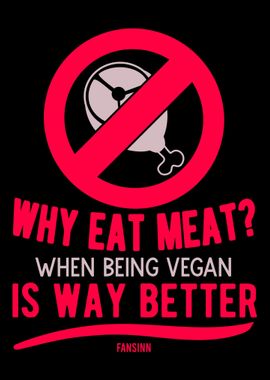 be vegan is better