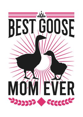 Best Goose Mom Ever Farmer