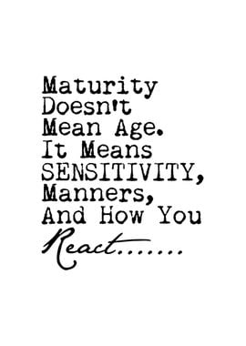 Maturity Quotes Wall Art