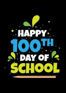 Happy 100 Days Of School