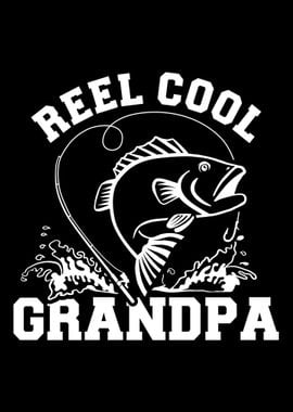 Fishing Reel cool grandpa