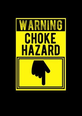 Warning Choke Hazard