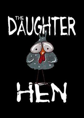 Daughter Hen Chicken Girl