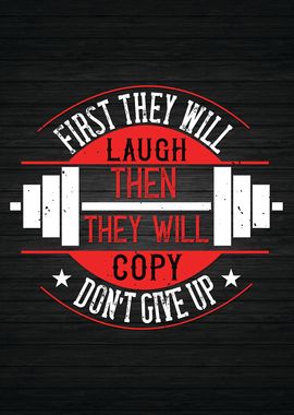 First They Laugh Then Copy