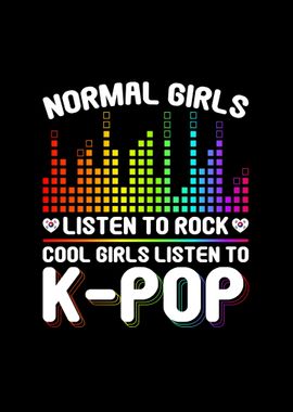 Girls Listen to KPop