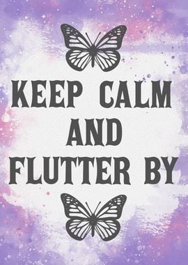 KEEP CALM BUTTERFLY