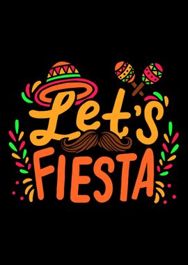 Lets Fiesta Cinco De Mayo 