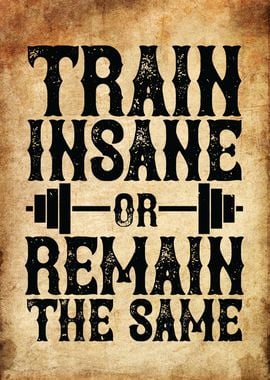 Train Insane