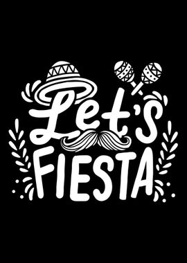 Lets Fiesta Cinco De Mayo 