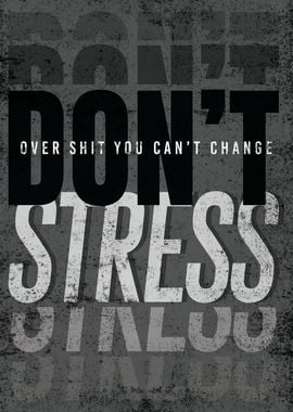 Dont Stress