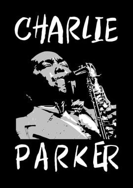 Charlie Parker Jazz Legend