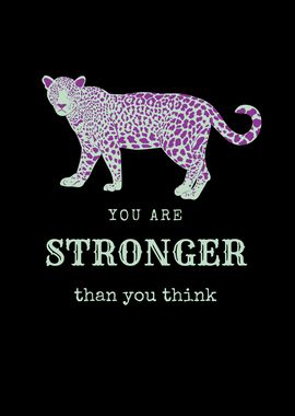 You Are Stronger Strength