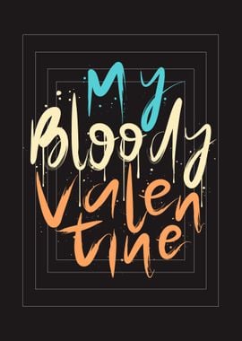 My Bloody Valentine