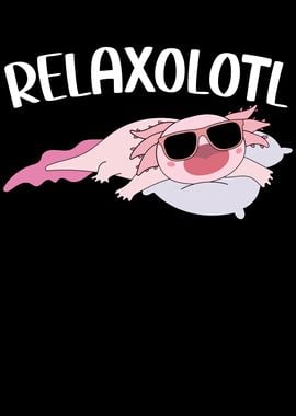 Relaxalotl