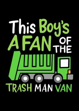 A Fan Of The Trash Man Van