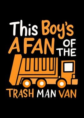 A Fan Of The Trash Man Van