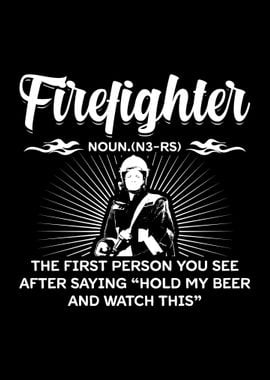 Firefighters Funny Gift