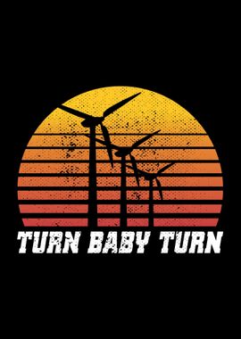 Turn Baby Turn