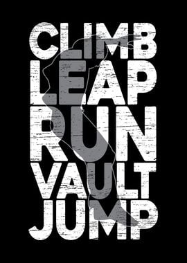 Climb Leap Run Vault Jump