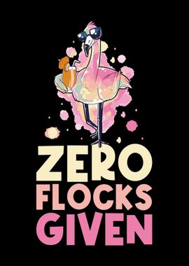 Zero Flocks Given