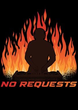 No Requests DJ