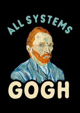 All Systems Gogh