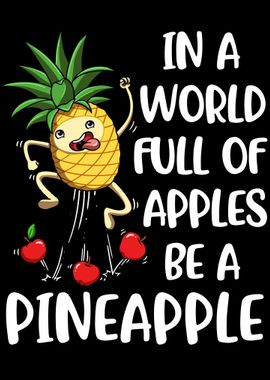 Be A Pineapple