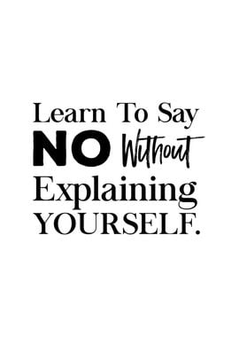 Learn to Say NO